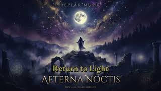 Return to Light #Enigma #Style #meditation #manifest #chackra #healing #illumination