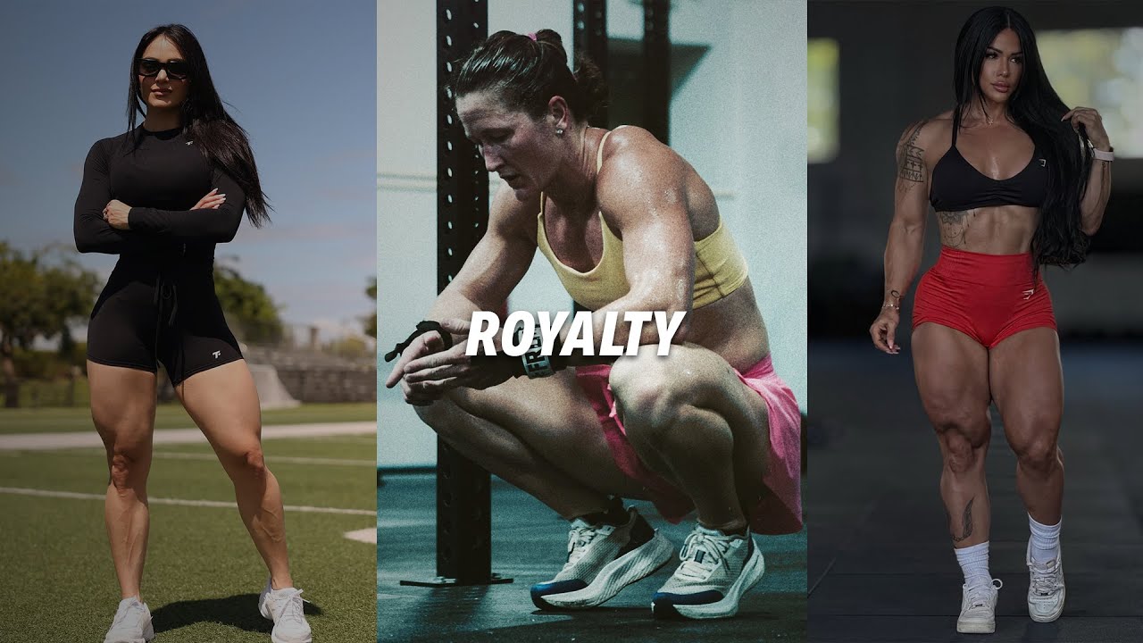 The Royalty - Female Fitness Motivation 🔥