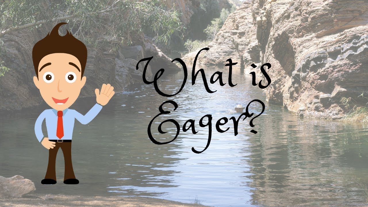 Eager Meaning In Hindi Urdu And English Eager Definition In