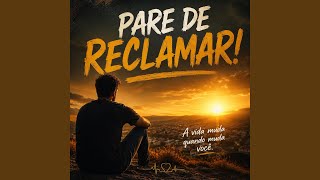 Pare de Reclamar