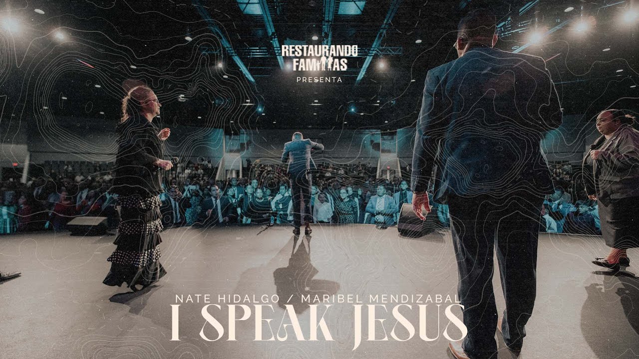 I Speak Jesus en Español // Restaurando Familias // Vuelve a Casa