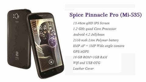Spice Stellar Pinnacle Pro mi-535 Review