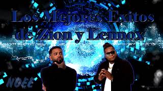 Las Mejores Canciones de Zion y Lennox (Remix)//Coleccion Musical#7//LDR