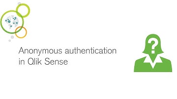 Anonymous authentication - Qlik Sense