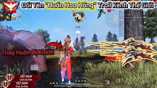 CU LÌ Troll Đổi Tên “Huấn Hoa Hồng” Ghép Team Thế Giới Gá...