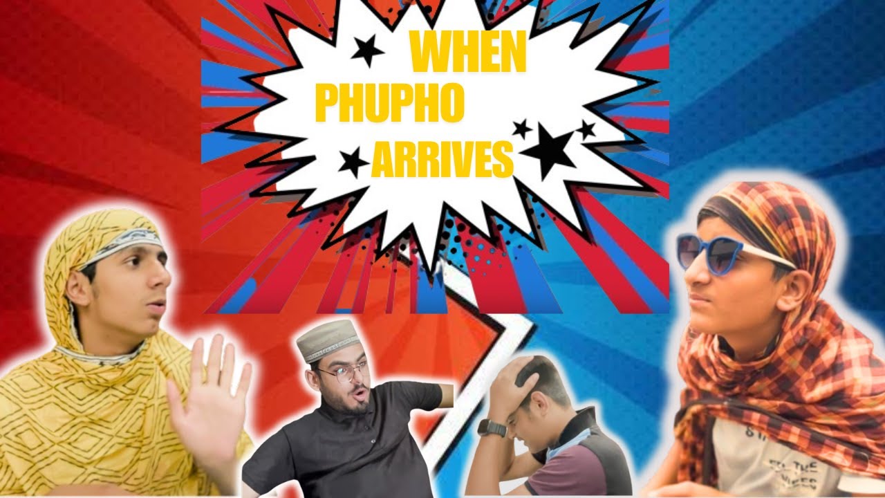 WHEN PHUPHO ARRIVES | Ghar ka mahool be like💁🏻‍♀🤦🏻‍♀🤣😂 - YouTube
