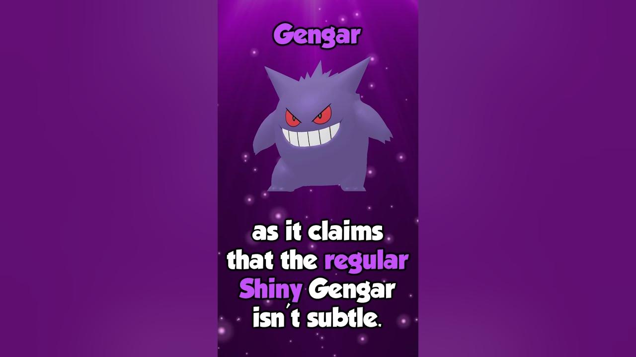Better shiny Gengar? (UNOFFICIAL/FANMADE SHINIES)
