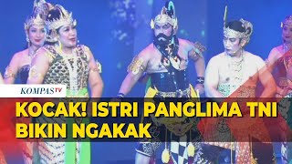 Guaranteed to be hilarious! The Indonesian National Armed Forces Commander's Wife's Antics Make A...