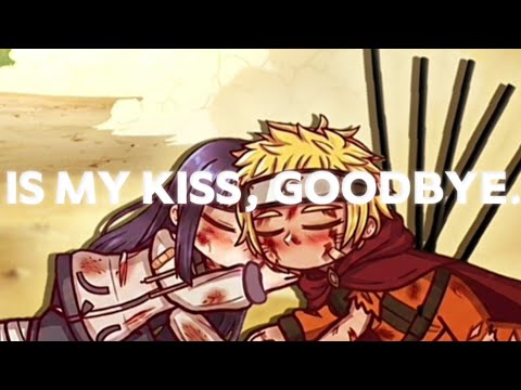 «This is my kiss goodbye» //NaruHina// •gl2• |•|Naruto|°|