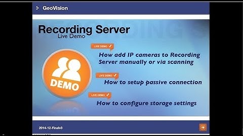 GeoVision - Training Lecture - #4 GV-Recording Server_LiveDemo