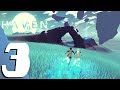 Haven - Full Game Part 3 Gameplay Walkthrough (No Commentary)