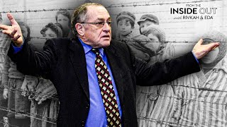 "ME TOO, EXCPET IF YOU'RE A JEW" On False Accusations, and the Fight for Justice w/ Alan Dershowitz