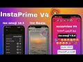 انستا برايم V4 انستجرام الايفون للاندرويد بخط الايفون ايموجي Ios 18 4 للأجهزة الضعيفة 