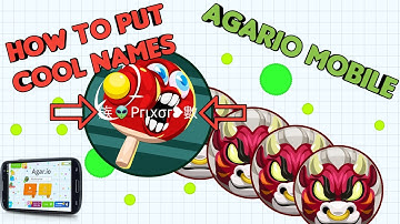 How to Add Cool Texts+Famous Agar.io Names on Mobile