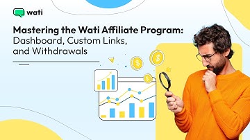 Mastering the Wati Affiliate Program: Dashboard, Custom Links, and Withdrawals (Tutorial)
