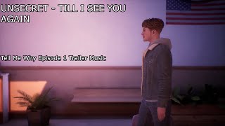UNSECRET - TILL I SEE YOU AGAIN Lyrics|Tell Me Why Trailer Music