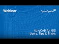 AutoCAD for GIS Users: Tips & Tricks