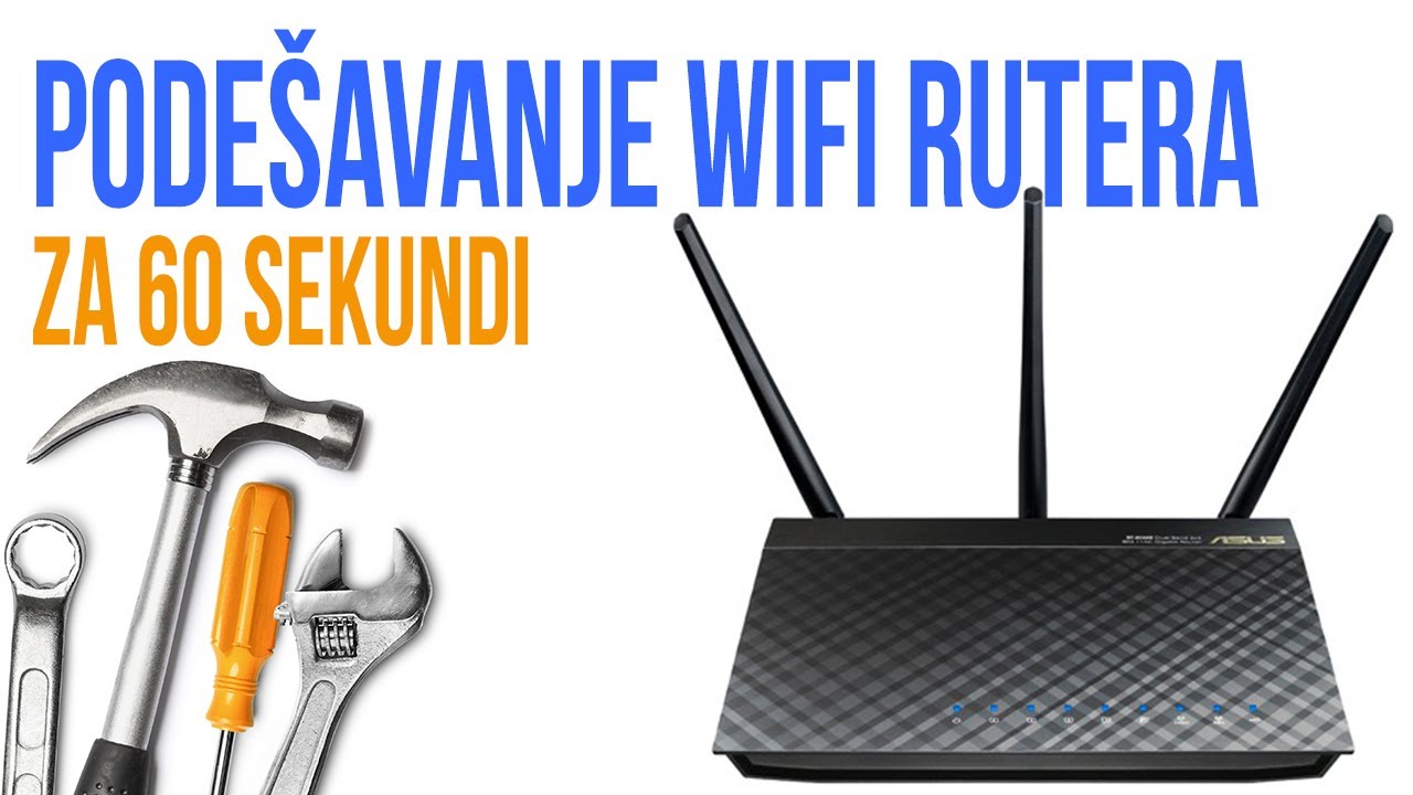 Podešavanje WiFi rutera za 60 sekundi - YouTube