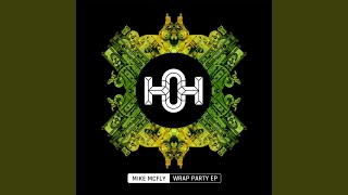 Wrap Party (Original Mix)