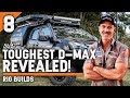 💀 THE WORLD'S TOUGHEST D-MAX 4WD TOURER — RIG BUILDS [8 of 9]