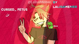 Fanart For Cursed Fetus Hope You Like It