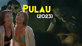 Real Haunted Island Of Malaysia | Pulau (2023) Explained In Hindi | Malaysia Ki Bhayanak Horror Film