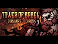Tower of Babel: Survivors of Chaos EP5