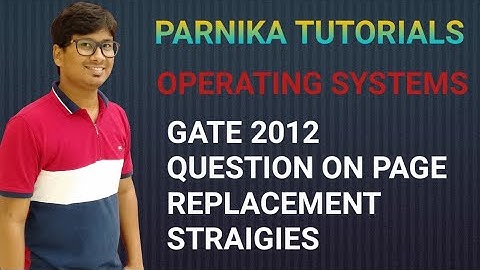 GATE 2012 QUESTION ON PAGE REPLACEMENT ALGORITHMS ( FIFO, LRU, OPTIMAL) | OPERATING SYSTEMS