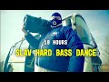 Slav Hard Bass Dance 10 Hours