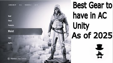 AC Unity Best Gear as of 2025