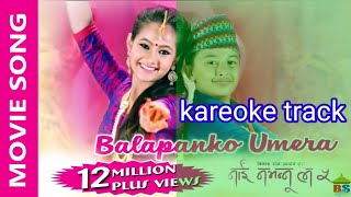 movie song kareoke track by balapan ko umera ll balapan ko umera song track ll Sanjib mainali make l