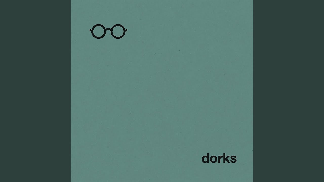 Watch dorks on YouTube Watch dorks on YouTube