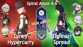 NEW Spiral Abyss 4.6! C0 Lyney Hypercarry x C0 Tighnari Spread | Floor 12 | Genshin Impact