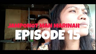 FILM JAMPONOT MAN MARINAH EPISODE 15/MENJELANG NATAL