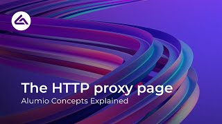 The HTTP proxy page