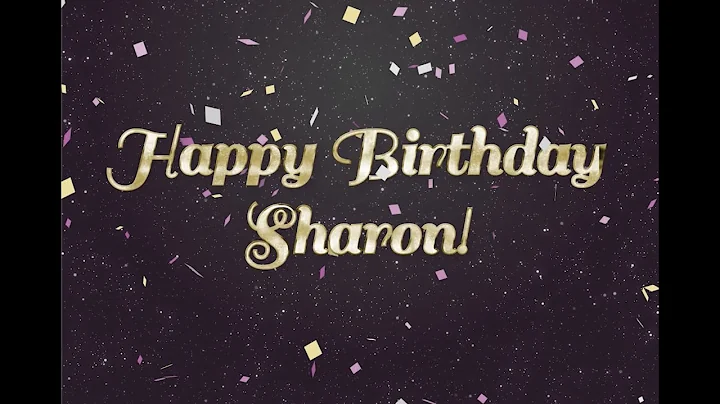 Happy Birthday Sharon, From All of Us!