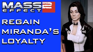 M Effect 2 - How To Get Mirandas Loyalty Back
