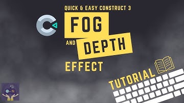 Construct 3 Effects - FOG & Level DEPTH