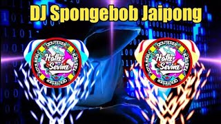 DJ Spongebob Versi Gagak Jaipong Suling Sakti || DJ Hafiz