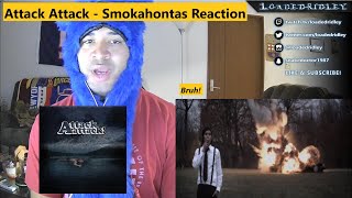 Download Lagu 33 Year Old American Reacts to Attack Attack! - Smokahontas (Reaction) MP3