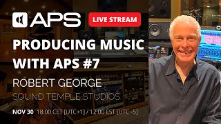 Robert George / Sound Temple Studios | recording studio tour & interview| Producing music with APS#7