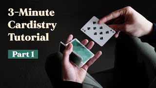 Beginner Cardistry / 3Minute Tutorial  Part 1