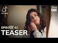 Turkish Drama In Urdu | Ain Ishq | One love | Teaser Episode 42 | UD2O