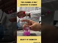 Did you knew it ? how beautiful chemistry is? #science #ytshorts #new