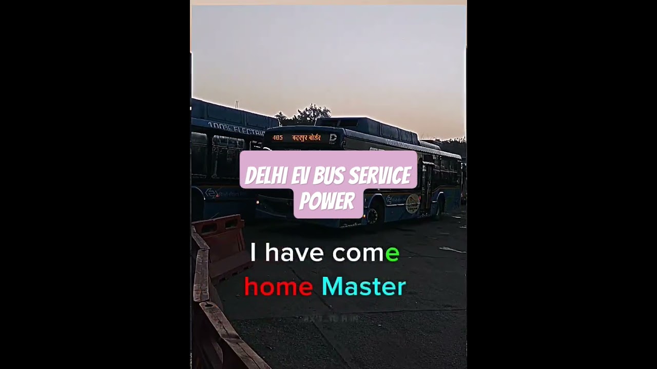 delhi EV BUS service power On road 🛣️