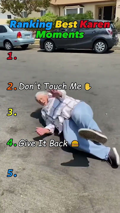 Ranking Best Karen Moments