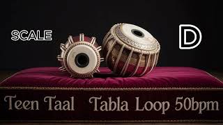 D SCALE TEEN TAAL TABLA LOOP 50bpm | Tabla Taal