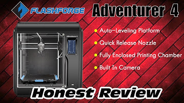 Testing The FlashForge Adventurer 4 3D Printer (Newest Model) - Honest Review