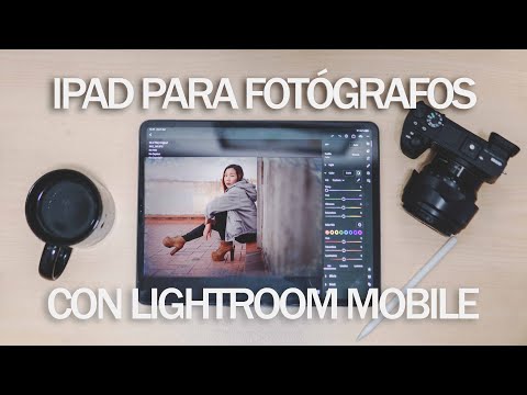 iPAD PRO para fotógrafos y edición de fotografía. Cómo editar fotos en Adobe Lightroom Mobile.