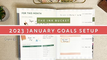 January 2023 Goal Setting | Ink Bucket Planner 2023 Setup | Monthly Goals Setup | Sanjana Raj